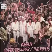 Abba - Super Trouper & The Piper