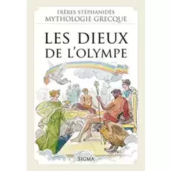 1. Les Dieux de l' Olympe (Mythologie Grecque des Frères Stéphanidès)