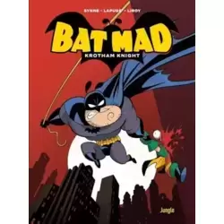 Bat Mad