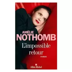 L'impossible retour - Broché - 1ère édition
