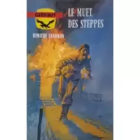 Le muet des steppes