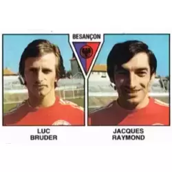 Luc Bruder / Jacques Raymond - R.C. Besancon