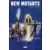 New Mutants - New Mutants