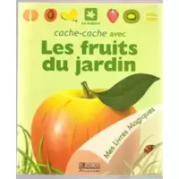 Cache-cache avec les fruits du jardin