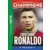 Une biographie de Cristiano Ronaldo