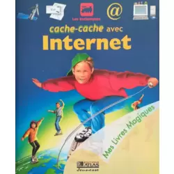 Cache-cache avec Internet