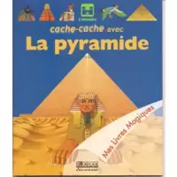 Cache-cache avec la Pyramide