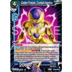 Golden Freezer, Combat imprévu