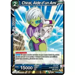 Chirai, Aide d'un Ami