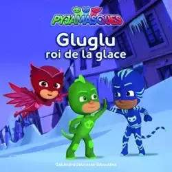 Gluglu Roi De La Glace