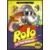Rolo to the Rescue