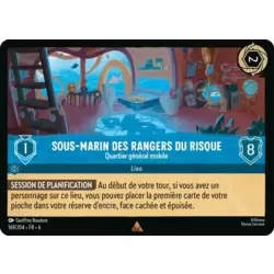 Sous-marin des Rangers du risque, Quartier général mobile