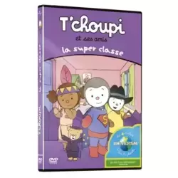 T'choupi et Ses Amis - La Super Classe