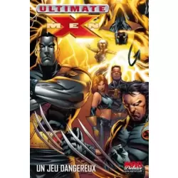 Un jeu dangereux