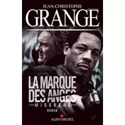 La marque des anges: Miserere