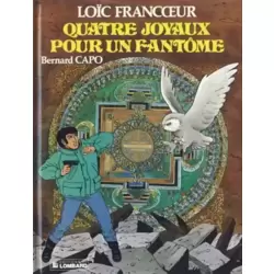 Quatre joyaux pour un fantôme