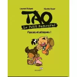 Farces et attaques