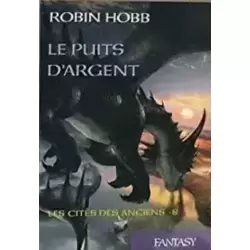 Le puits d'argent - Les cités des anciens 8