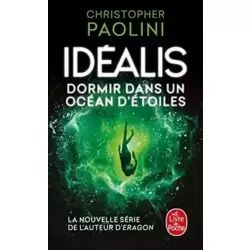 Idéalis, Tome 2 - Dormir dans un océan d'étoiles