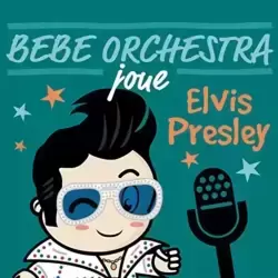 Bébé orchestra joue Elvis Presley