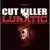 Cut Killer - Lunatic