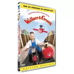 Les Incroyables aventures de Wallace et Gromit - Édition Spéciale