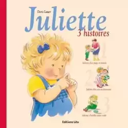 Juliette - 3 Histoires