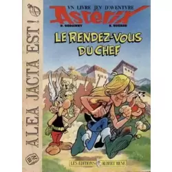Le rendez-vous du chef
