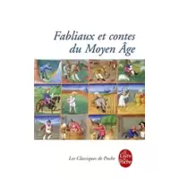 Fabliaux et contes moraux du Moyen Age
