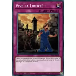 Vive la Liberté !