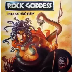 Rock Goddess - Hell Hath No Fury