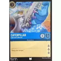 Caterpillar - Calm and Collected - Foil