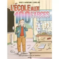 L'école aux 100 farces - Nouvelle édition