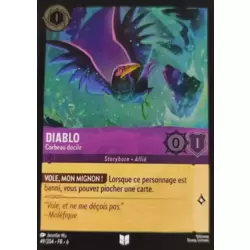 Diablo, Corbeau Docile - Brillante