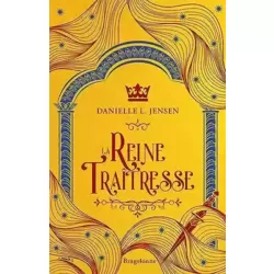 La Reine traîtresse