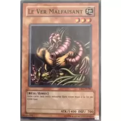 Le Ver Malfaisant