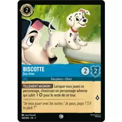 Biscotte, Bon chien