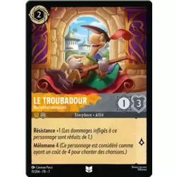 Le Troubadour, Narrateur-musicien