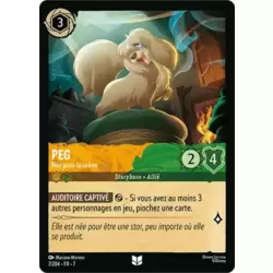 Peg, Née pour la scène