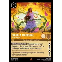 Isabela Madrigal, In the Moment