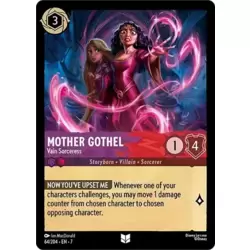Mother Gothel, Vain Sorceress