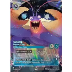 Tamatoa, Happy As A Clam