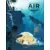 Air - Pelaez/Porcel - Dans les gouffres amers
