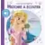 Disney - Histoires pour le soir et pour la semaine - Ma Première Histoire à écouter - Raiponce