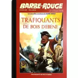 Trafiquants de bois d'ébène