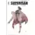 Clark Kent : Superman - Homme d\'acier