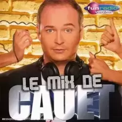 Le mix de Cauet