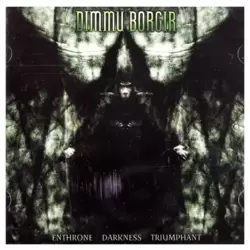 Enthrone Darkness Triumphant