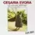 Cesaria Evora - La Diva aux Pieds Nus