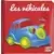 Bébé touche-à-tout - Les véhicules